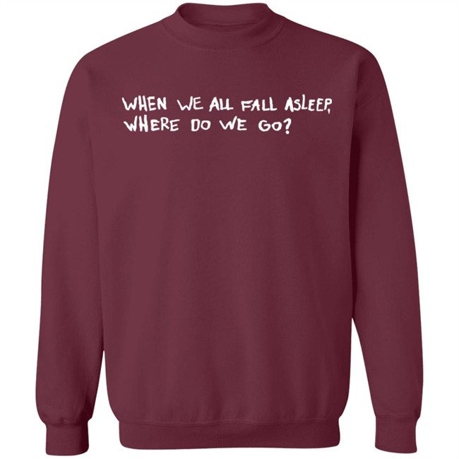 Billie eilish merch hooded sweatshirt when we all fall asleep where do we go Billie eilish merch hooded sweatshirt when we all fall asleep where do we go