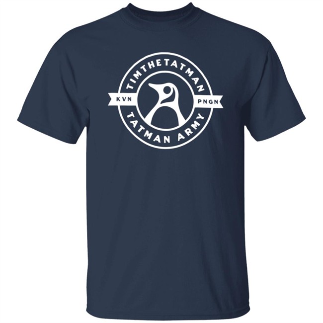 Tim The Tatman Merch Tatman Army Kevin Tee Tim The Tatman Merch Tatman Army Kevin Tee