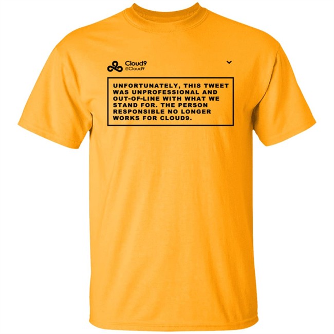 Cloud9 C9 Mateus This Tweet Was Unprofessional T Shirt Cloud9 C9 Mateus This Tweet Was Unprofessional T Shirt