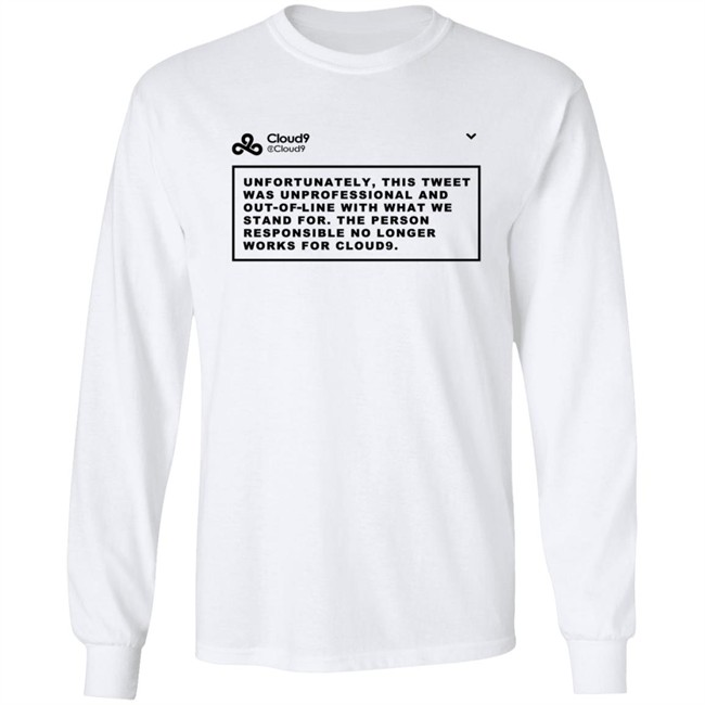 Cloud9 C9 Mateus This Tweet Was Unprofessional T Shirt Cloud9 C9 Mateus This Tweet Was Unprofessional T Shirt
