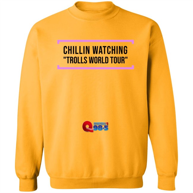 Chillin Watching Trolls World Tour Tee Shirt Chillin Watching Trolls World Tour Tee Shirt