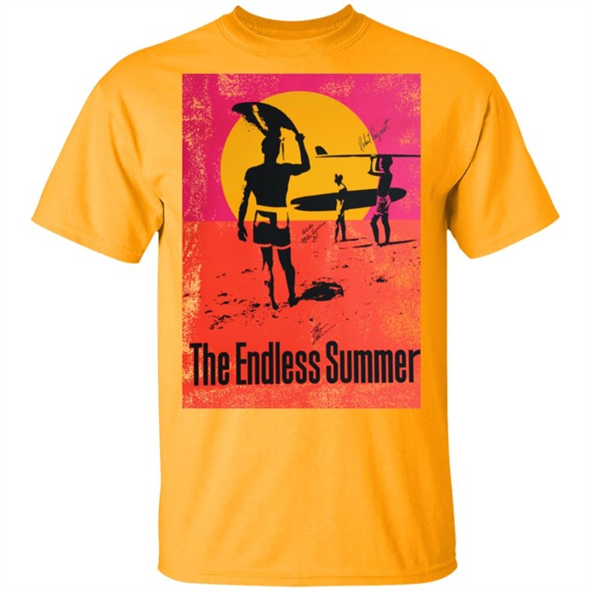 Endless Summer T Shirt In Hawai'i and Endless Summer Shirt in The World Endless Summer T Shirt In Hawai'i and Endless Summer Shirt in The World