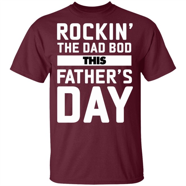 Rockin' The Dad Bod This Father's Day Rockin' The Dad Bod This Father's Day