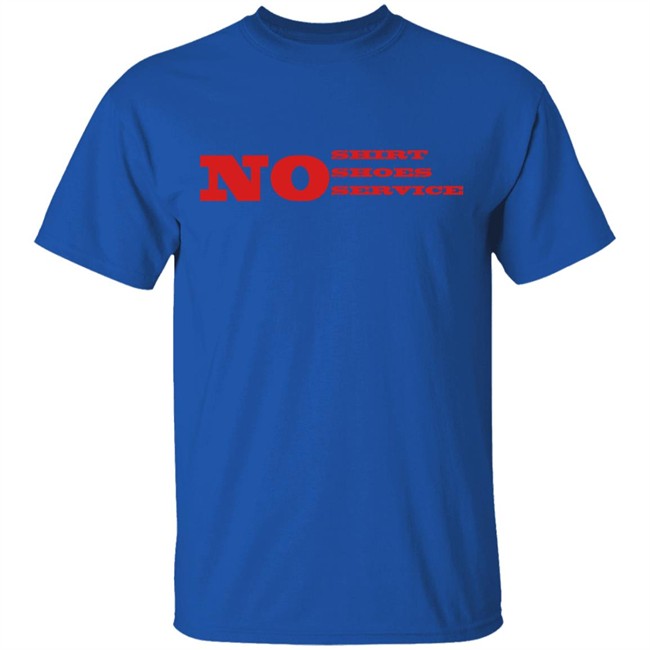 No Shirt No Shoes No Service Law No Shirt No Shoes No Service Law
