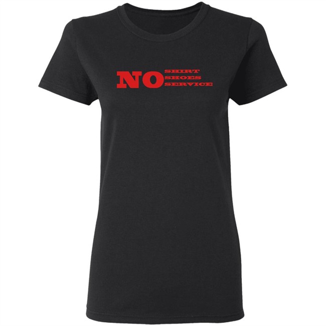 No Shirt No Shoes No Service Law No Shirt No Shoes No Service Law
