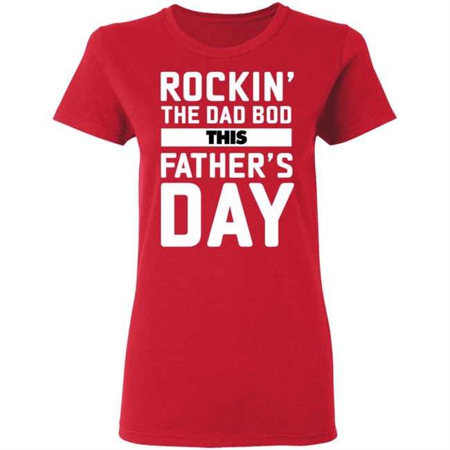 Rockin' The Dad Bod This Father's Day Rockin' The Dad Bod This Father's Day