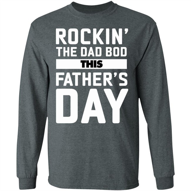 Rockin' The Dad Bod This Father's Day Rockin' The Dad Bod This Father's Day