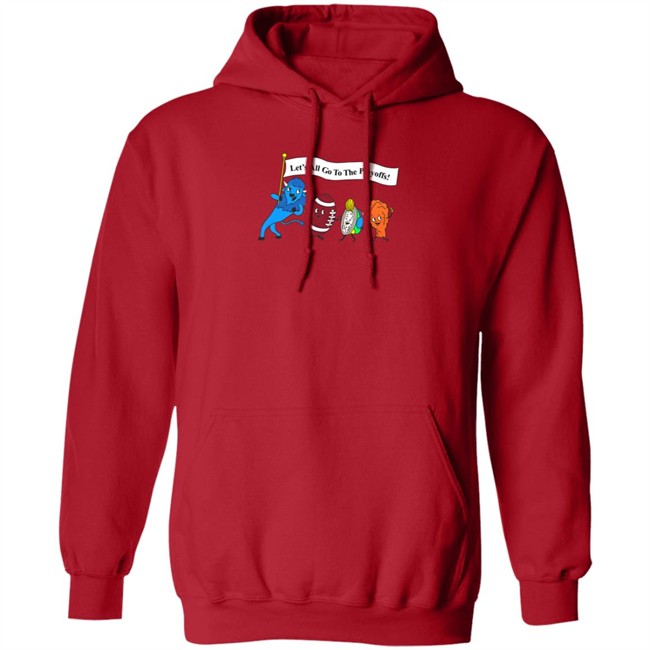 26Shirts Buffalo Store Let's All Go To The Playoffs Shirt 26Shirts Buffalo Store Let's All Go To The Playoffs Shirt
