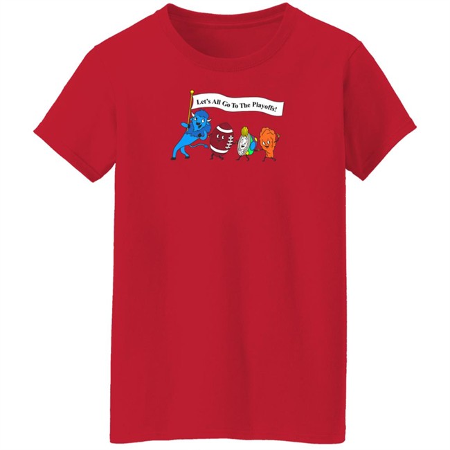 26Shirts Buffalo Store Let's All Go To The Playoffs Shirt 26Shirts Buffalo Store Let's All Go To The Playoffs Shirt