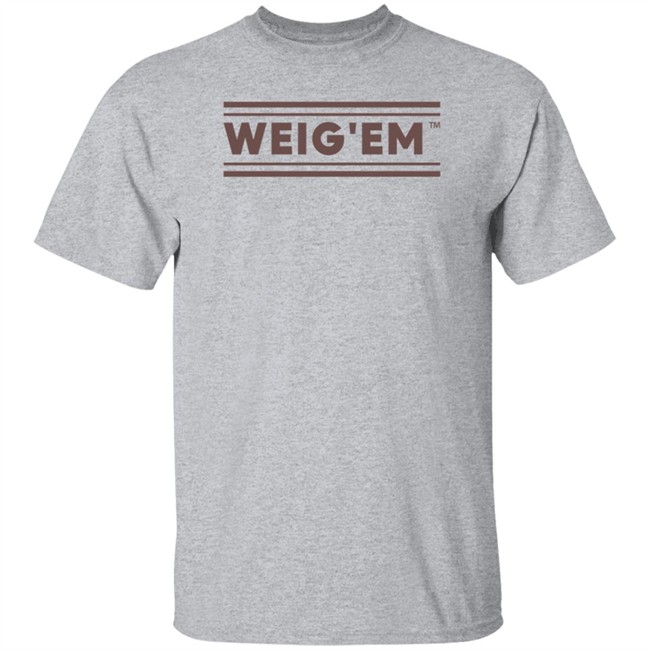 Conner Weigman Weig'Em Shirt Ryan Brauninger