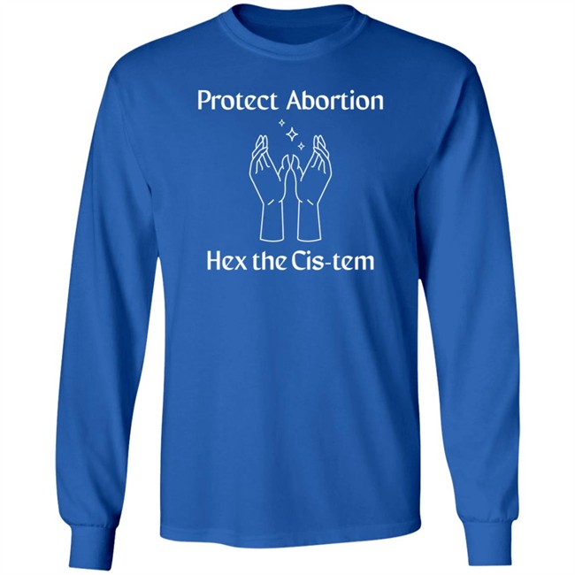 Abortion Funds Store Repro FundNH Shop Protect Abortion Hex The Cis-Tem Shirt Abortion Funds Store Repro FundNH Shop Protect Abortion Hex The Cis-Tem Shirt