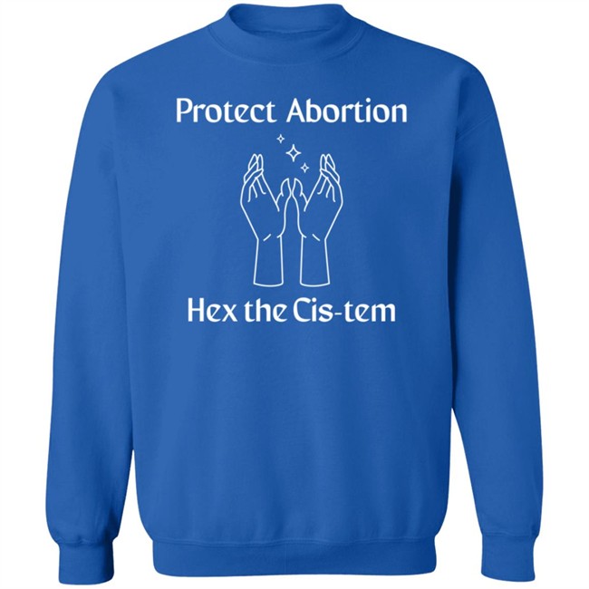 Abortion Funds Store Repro FundNH Shop Protect Abortion Hex The Cis-Tem Shirt Abortion Funds Store Repro FundNH Shop Protect Abortion Hex The Cis-Tem Shirt