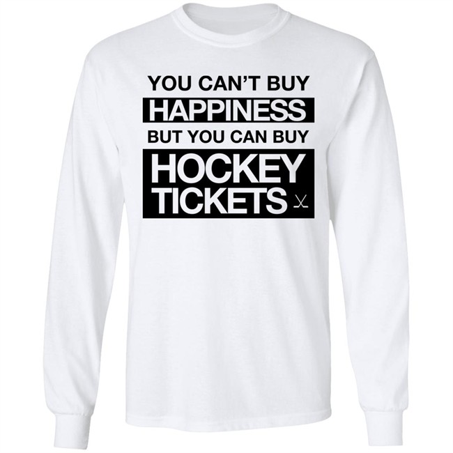 Everything Hockey You Can't Buy Happiness But You Can Buy Hockey Tickets Hoodie Everything Hockey You Can't Buy Happiness But You Can Buy Hockey Tickets Hoodie