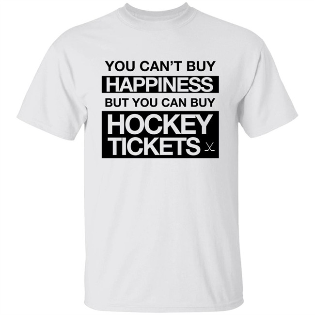 Everything Hockey You Can't Buy Happiness But You Can Buy Hockey Tickets Hoodie Everything Hockey You Can't Buy Happiness But You Can Buy Hockey Tickets Hoodie