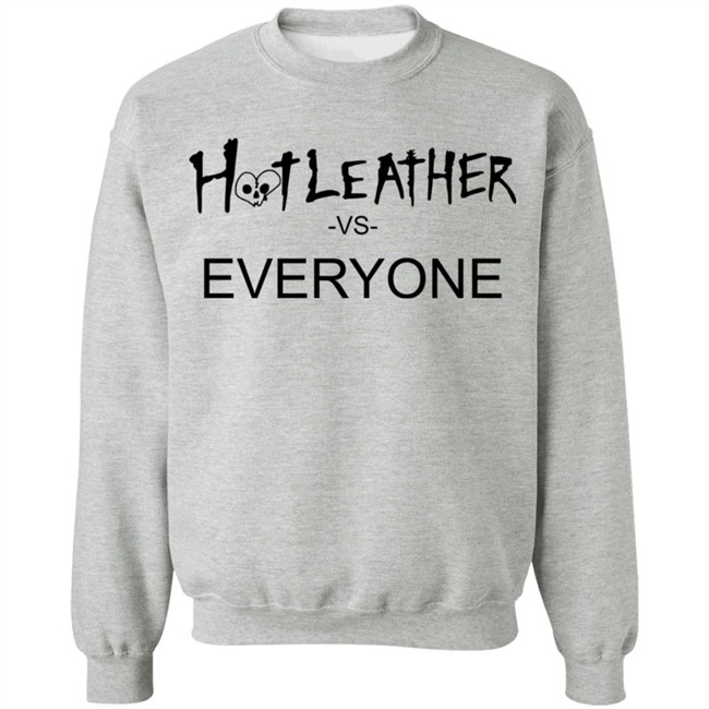 Clyde Hot Leather Shop Hot Leather Vs Everyone T Shirt Clyde Hot Leather Shop Hot Leather Vs Everyone T Shirt