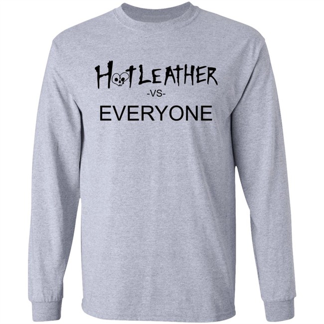 Clyde Hot Leather Shop Hot Leather Vs Everyone T Shirt Clyde Hot Leather Shop Hot Leather Vs Everyone T Shirt