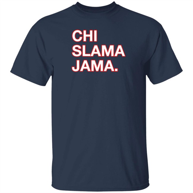 Obvious Shirts Chi Slama Jama Shirt Kevin Kaduk Obvious Shirts Chi Slama Jama Shirt Kevin Kaduk