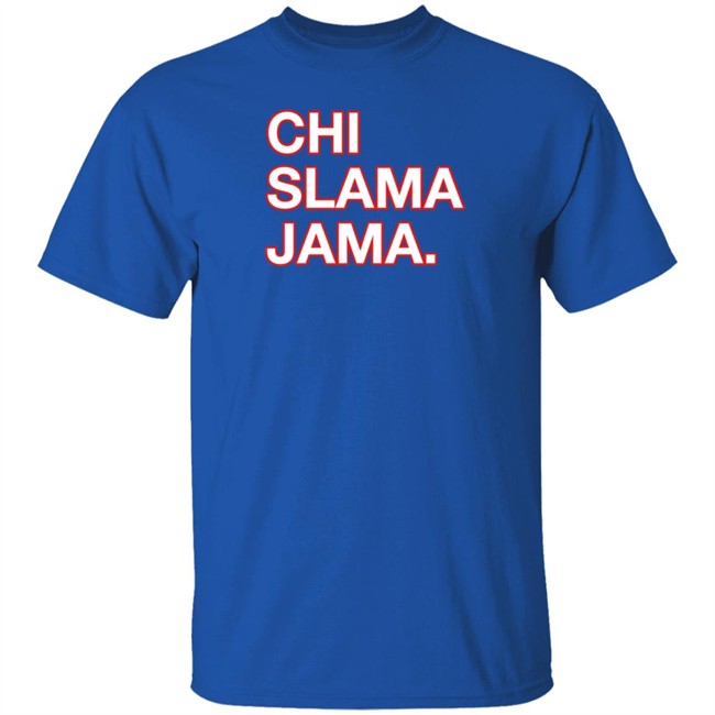 Obvious Shirts Chi Slama Jama Shirt Kevin Kaduk Obvious Shirts Chi Slama Jama Shirt Kevin Kaduk
