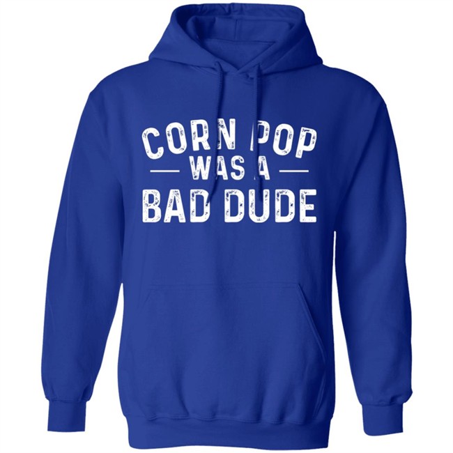 Deb Loves Deplorables Corn Pop Was A Bad Dude Shirt Deb Loves Deplorables Corn Pop Was A Bad Dude Shirt