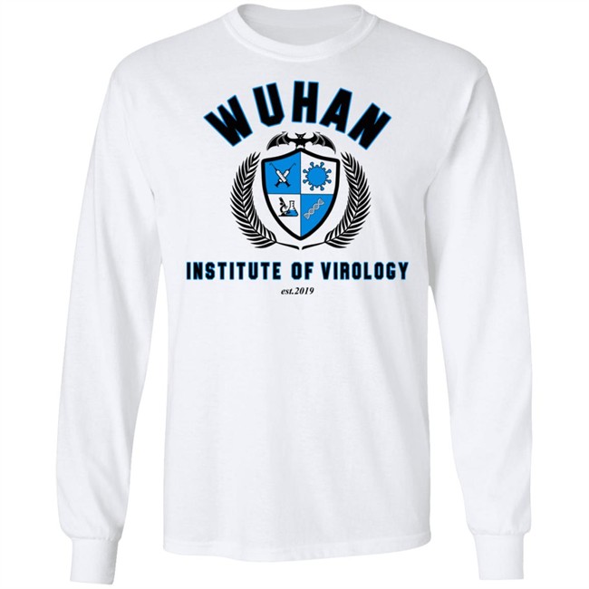 Shitheadsteve Merch Wuhan Institute Of Virology Est 2019 Tee Shirt Shitheadsteve Merch Wuhan Institute Of Virology Est 2019 Tee Shirt