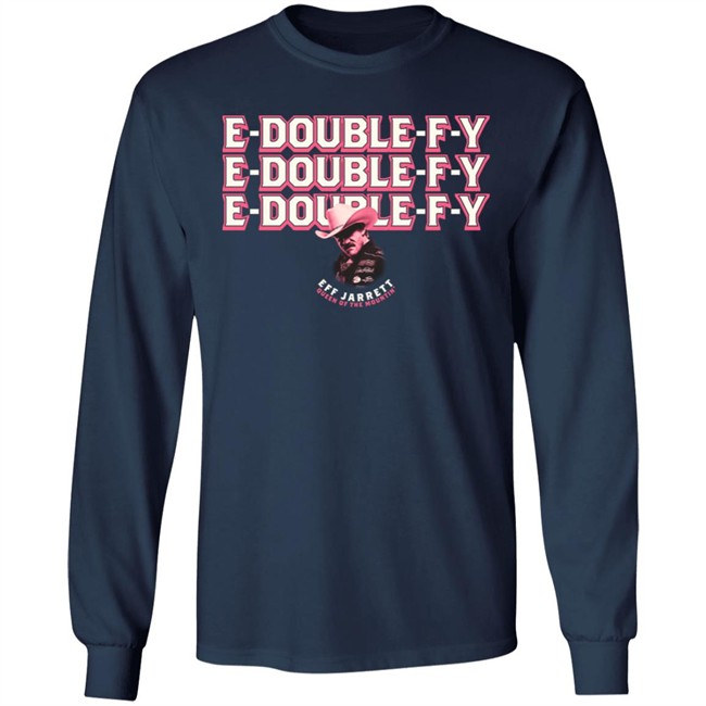 E Double F Why Carnie Edition Eff Jarrett Queen Of The Mountin Shirt Effy Lives Merch E Double F Why Carnie Edition Eff Jarrett Queen Of The Mountin Shirt Effy Lives Merch
