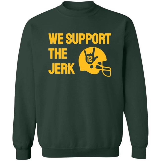 Campeche Collective Shop Green Bay We Support The Jerk 12 Shirt Campeche Collective Shop Green Bay We Support The Jerk 12 Shirt