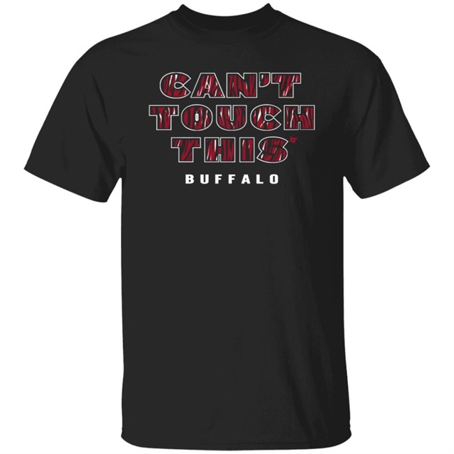 Breakingt Store Merch Shop Cant Touch This Buffalo Shirt