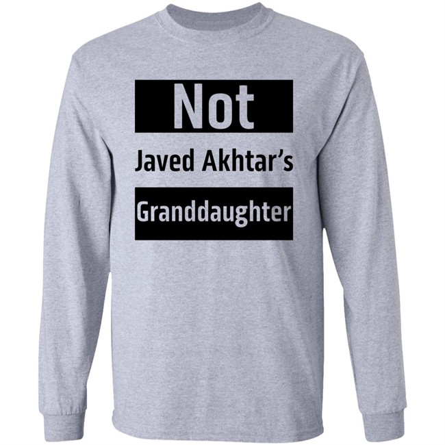 Urfi Javed Shirts Not Javed Akhtar's Granddaughter Shirt Urfi Javed Shirts Not Javed Akhtar's Granddaughter Shirt
