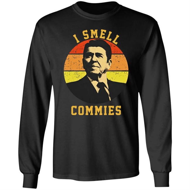 Ronald Reagan I Smell Commies T Shirt Dusty Desert Dweller Ronald Reagan I Smell Commies T Shirt Dusty Desert Dweller