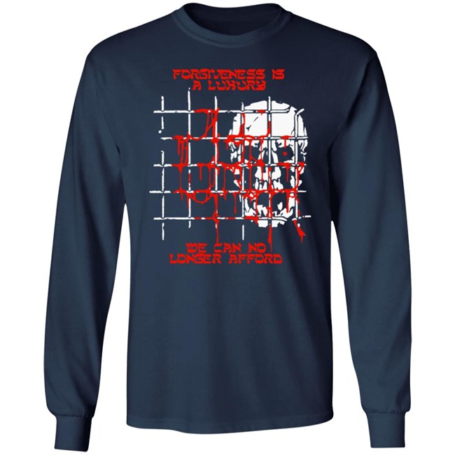 Baker Fuckyoubaker Merch Forgiveness Tee Shirt Forgiveness Is A Luxury We Can No Longer Afford Baker Fuckyoubaker Merch Forgiveness Tee Shirt Forgiveness Is A Luxury We Can No Longer Afford