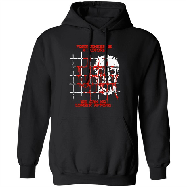 Baker Fuckyoubaker Merch Forgiveness Tee Shirt Forgiveness Is A Luxury We Can No Longer Afford Baker Fuckyoubaker Merch Forgiveness Tee Shirt Forgiveness Is A Luxury We Can No Longer Afford