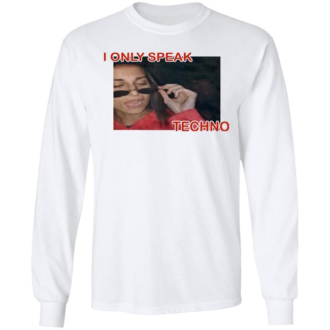 Rezz I Only Speak Techno Shirt Just Call Mecol3 Rezz I Only Speak Techno Shirt Just Call Mecol3