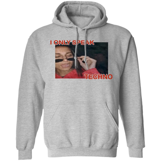 Rezz I Only Speak Techno Shirt Just Call Mecol3 Rezz I Only Speak Techno Shirt Just Call Mecol3