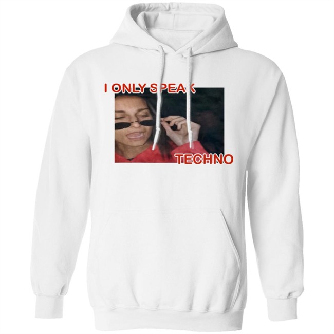 Rezz I Only Speak Techno Shirt Just Call Mecol3 Rezz I Only Speak Techno Shirt Just Call Mecol3