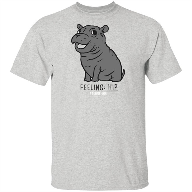 Felling Hip Fiona The Hippo T Shirt