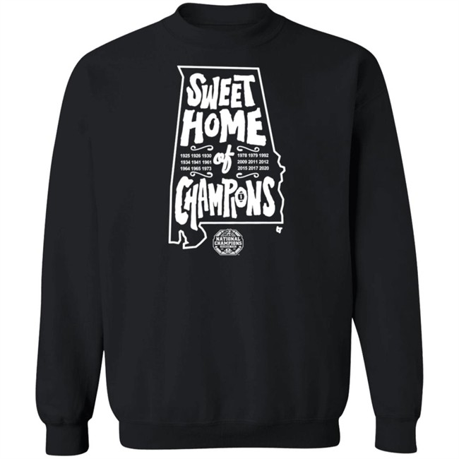 Sweet Home Of Champions T Shirt Sweet Home Of Champions T Shirt