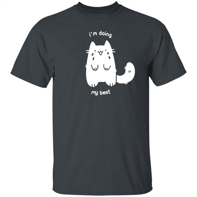 I'm Doing My Best Crying Cat T Shirt