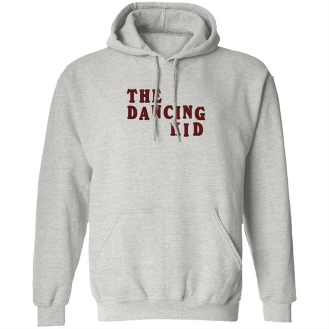 The Dancing Kid Hoodie The Dancing Kid Hoodie