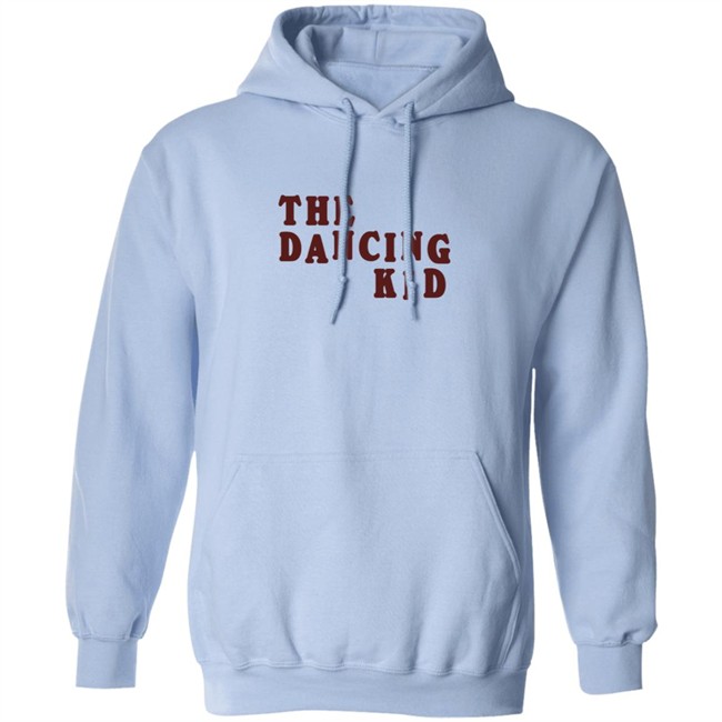 The Dancing Kid Hoodie The Dancing Kid Hoodie