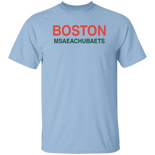 Boston Msaeachubaets T Shirt Boston Msaeachubaets T Shirt