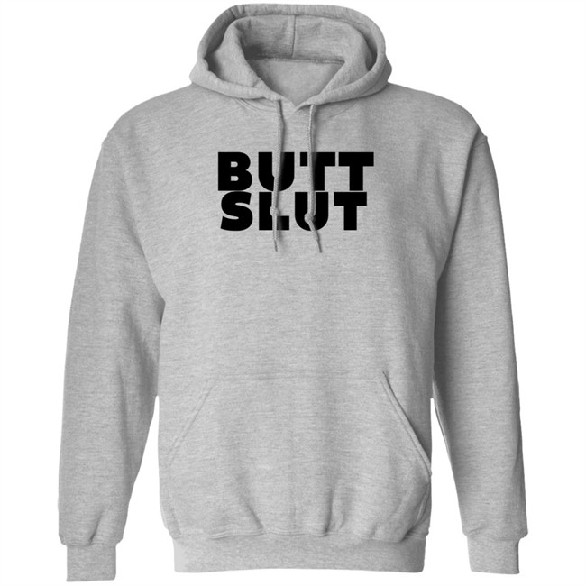 Butt Slut T Shirt Butt Slut T Shirt