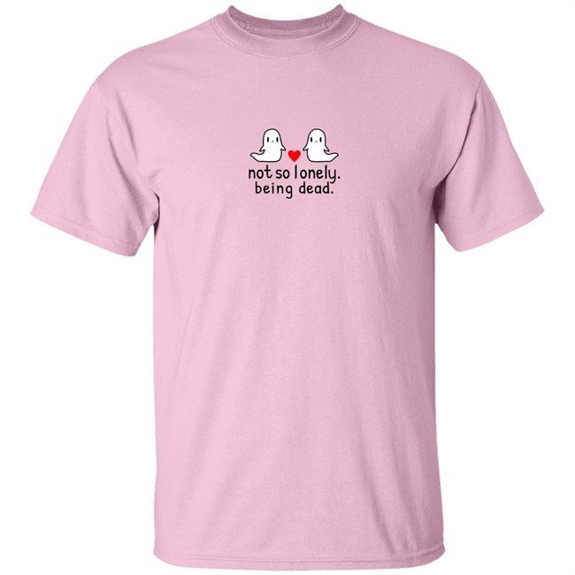 Lunar Isle Shop Merch Not So Lonely Being Dead Sweatshirt Lunar Isle Shop Merch Not So Lonely Being Dead Sweatshirt