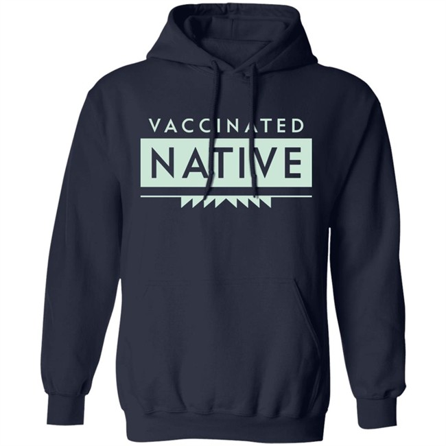 Cara Mia Ntvwitch Vaccinated Native Shirt Cara Mia Ntvwitch Vaccinated Native Shirt
