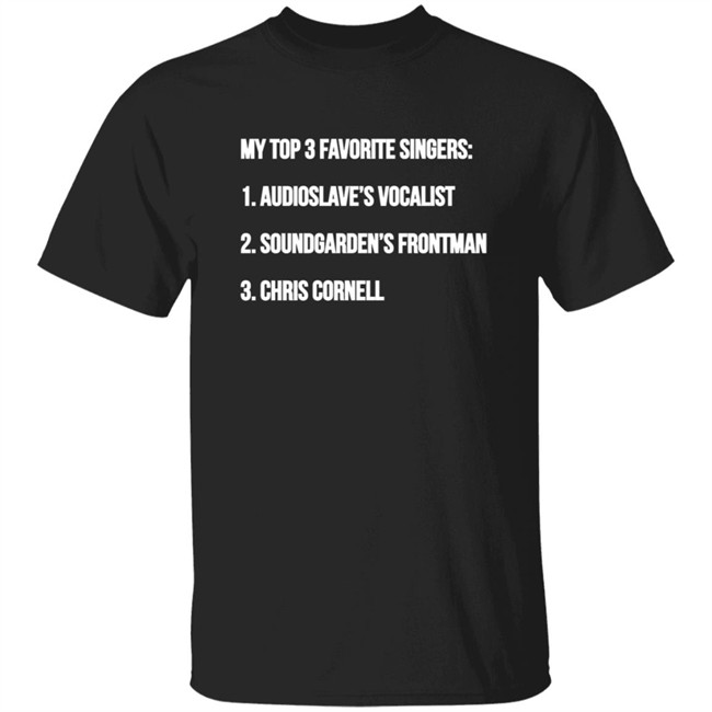 The Grunge Scene My Top 3 Favorite Singers Shirt