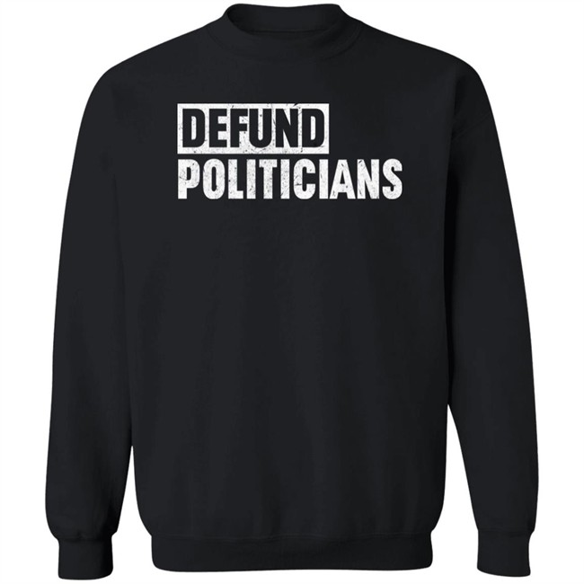 Drinkin Bros Merch Defund Politicians Shirt Drinkin Bros Merch Defund Politicians Shirt