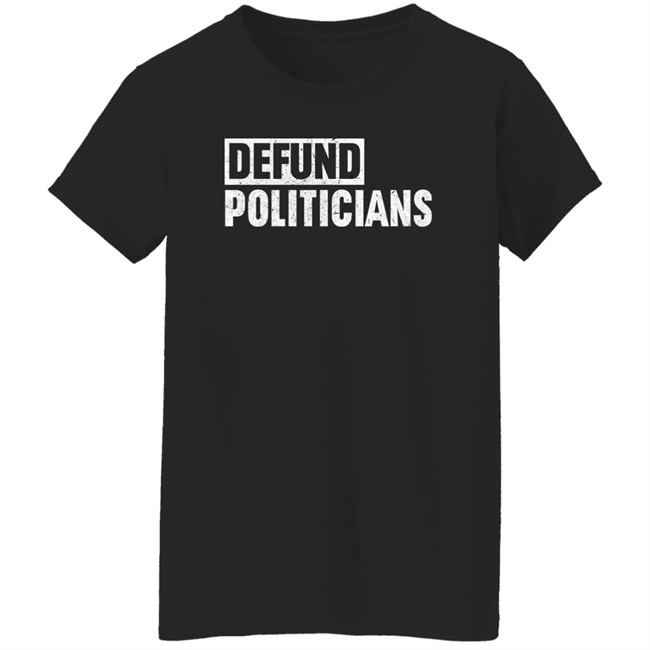 Drinkin Bros Merch Defund Politicians Shirt Drinkin Bros Merch Defund Politicians Shirt