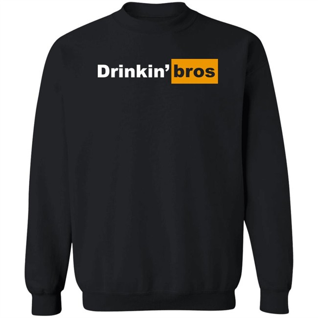 Drinkin Bros Merch Drinkin' Bros Shirt Drinkin Bros Merch Drinkin' Bros Shirt