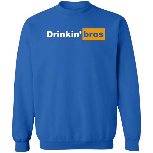 Drinkin Bros Merch Drinkin' Bros Shirt Drinkin Bros Merch Drinkin' Bros Shirt