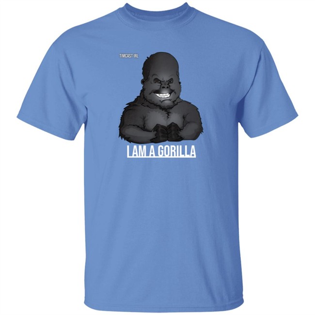 TimCast Irl I Am A Gorilla T Shirt TimCast Irl I Am A Gorilla T Shirt