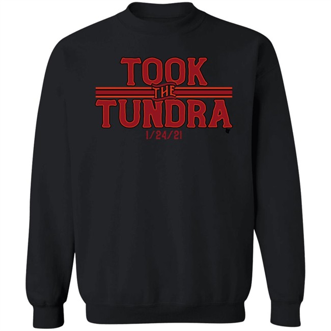 Breakingt Took The Tundra Shirt Breakingt Took The Tundra Shirt